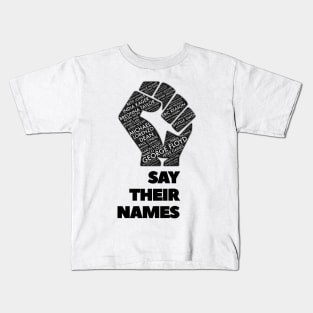 Black Power - Say Their Name Kids T-Shirt